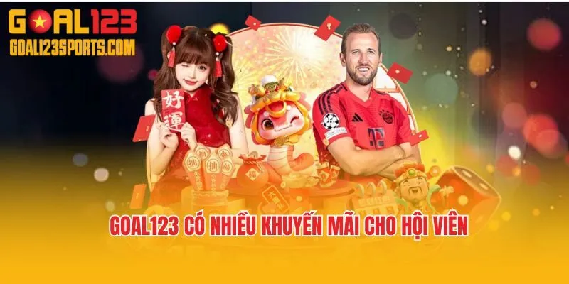 Goal123 có nhiều khuyến mãi cho hội viên
